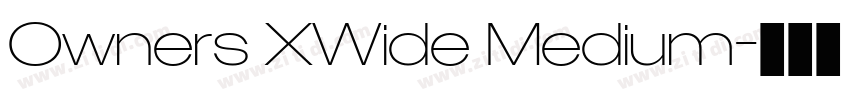 Owners XWide Medium字体转换